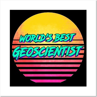 Funny Geoscientist Gift Posters and Art